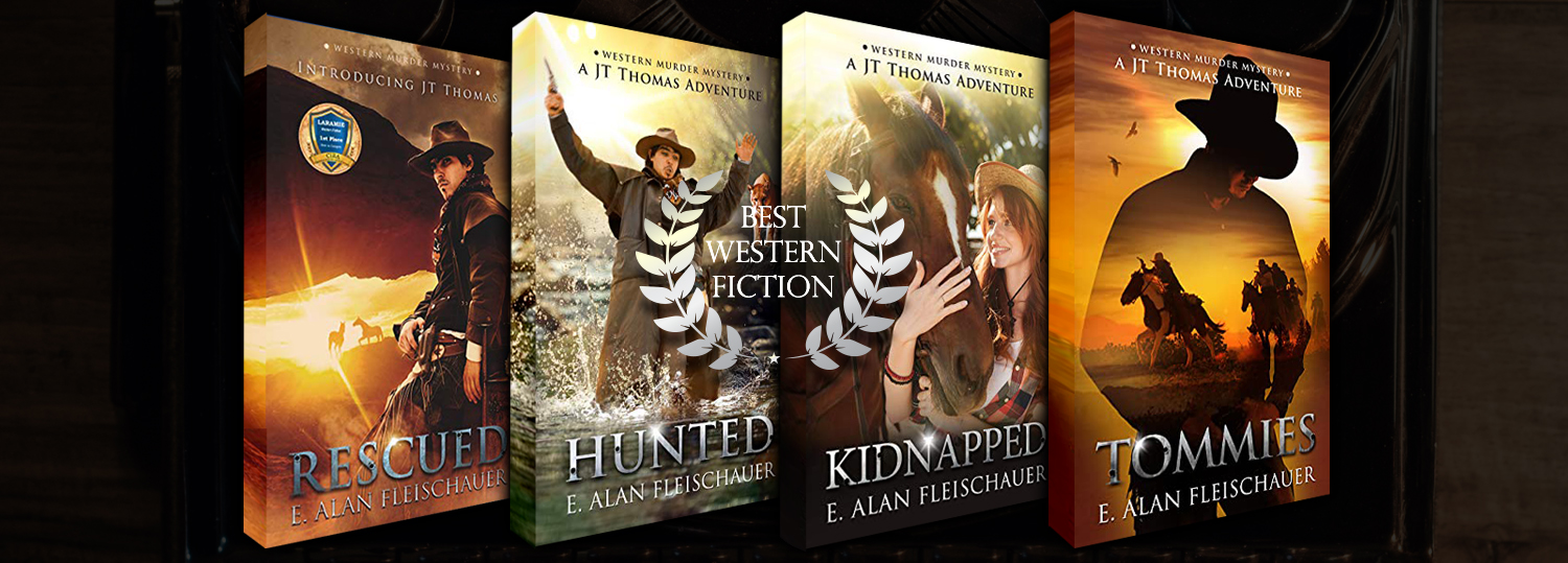JT Thomas Series Best Western Fiction by E Alan Fleischauer